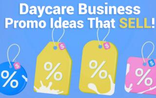 Daycare Promotion Ideas