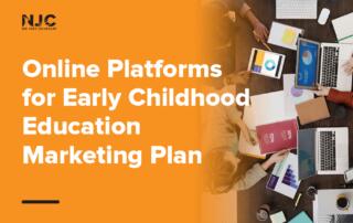 early childhood education marketing plan