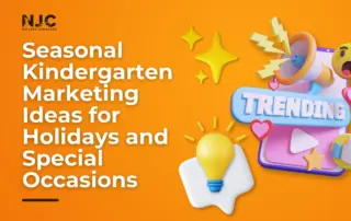 Kindergarten marketing ideas