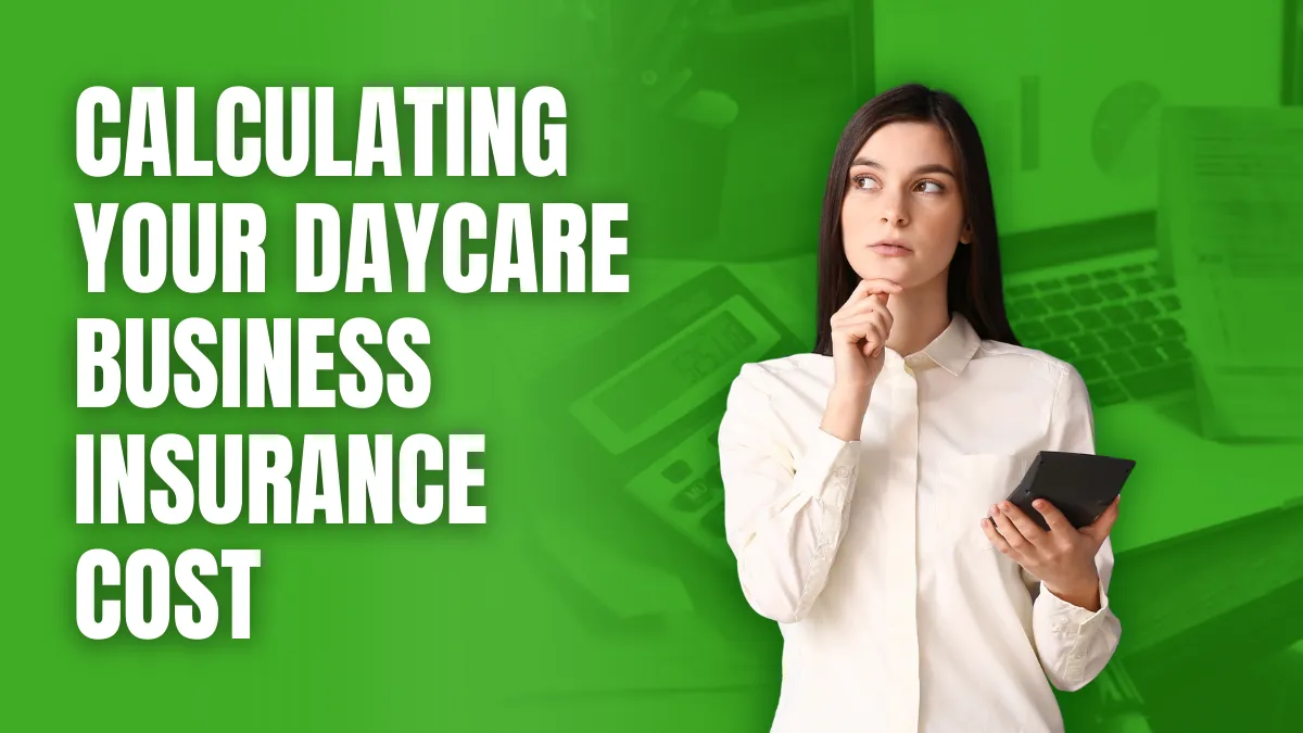 daycare business insurance cost